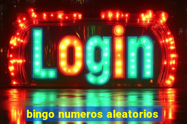 bingo numeros aleatorios