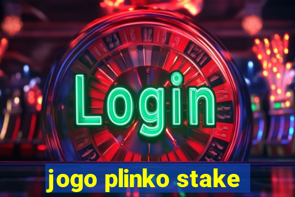 jogo plinko stake