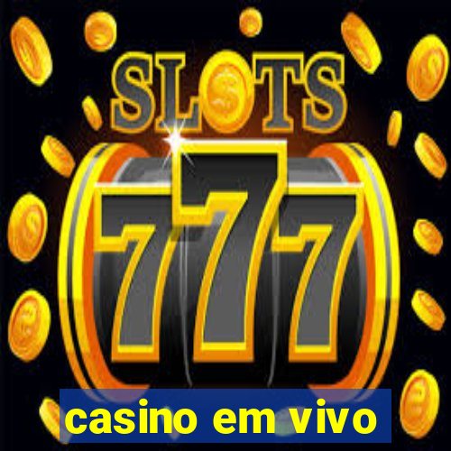 casino em vivo