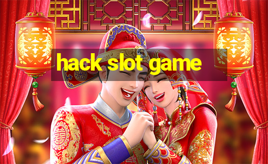 hack slot game