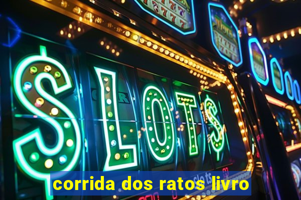 corrida dos ratos livro