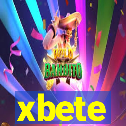 xbete