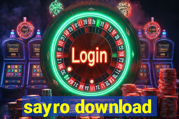 sayro download