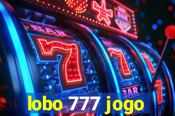 lobo 777 jogo