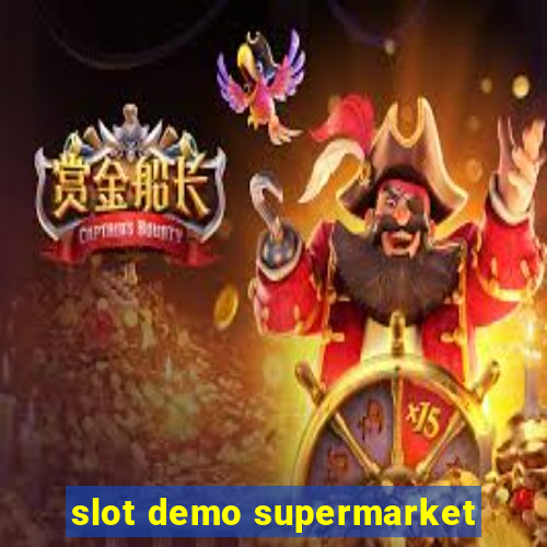 slot demo supermarket