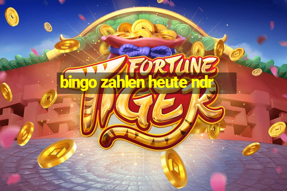 bingo zahlen heute ndr