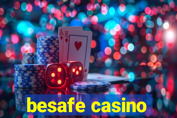 besafe casino