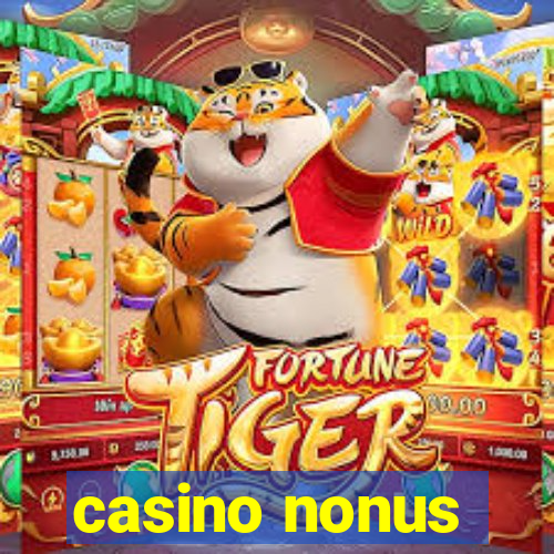 casino nonus