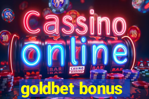 goldbet bonus