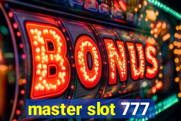 master slot 777