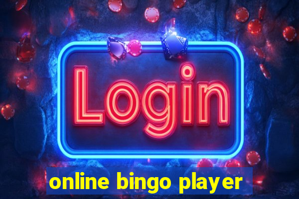 online bingo player