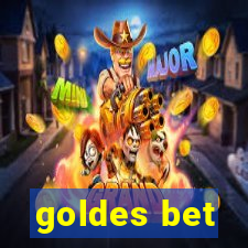 goldes bet