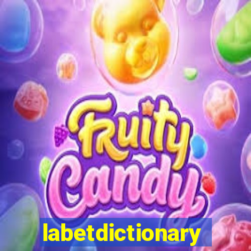 labetdictionary