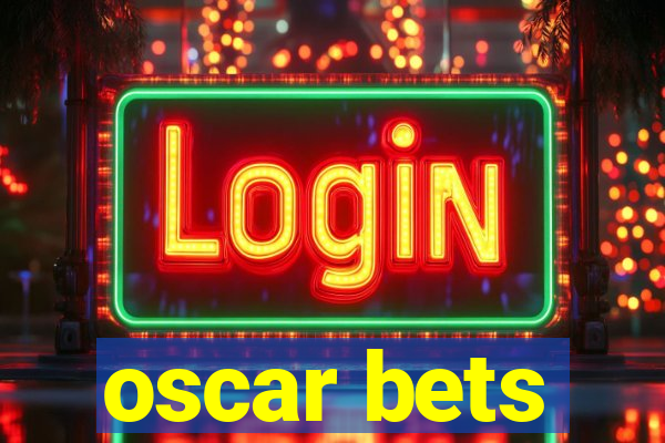 oscar bets