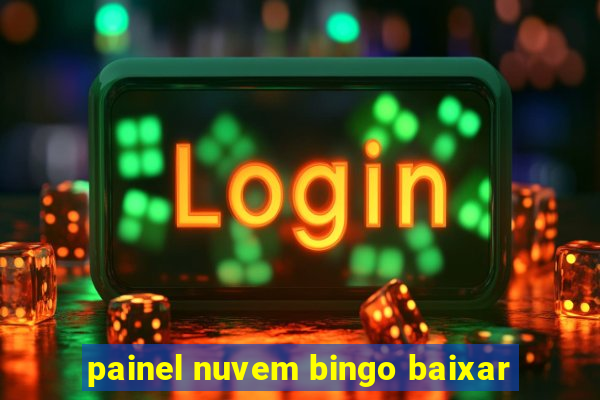 painel nuvem bingo baixar