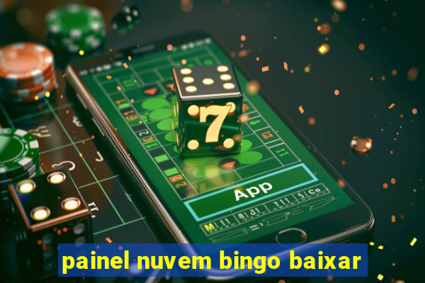 painel nuvem bingo baixar