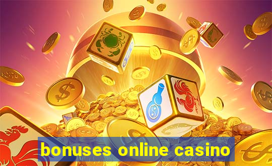 bonuses online casino