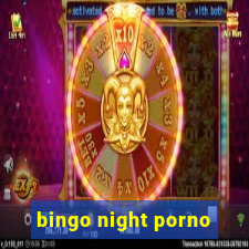 bingo night porno