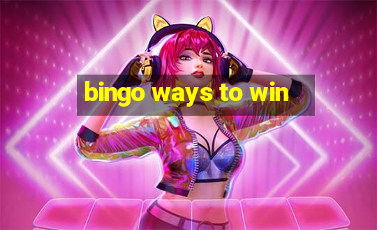 bingo ways to win