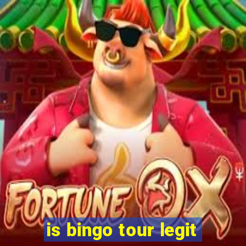 is bingo tour legit