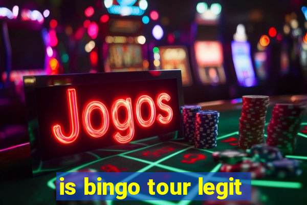 is bingo tour legit