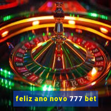 feliz ano novo 777 bet