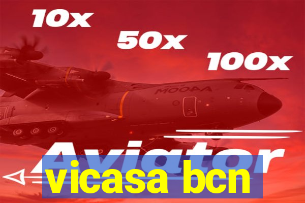 vicasa bcn