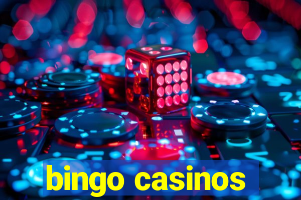 bingo casinos