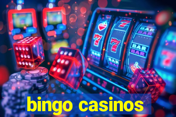 bingo casinos