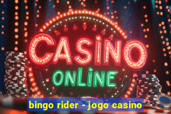 bingo rider - jogo casino