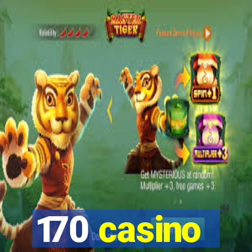 170 casino