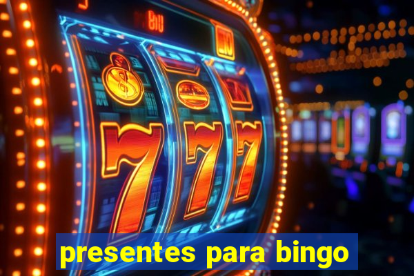 presentes para bingo