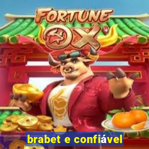 brabet e confiável