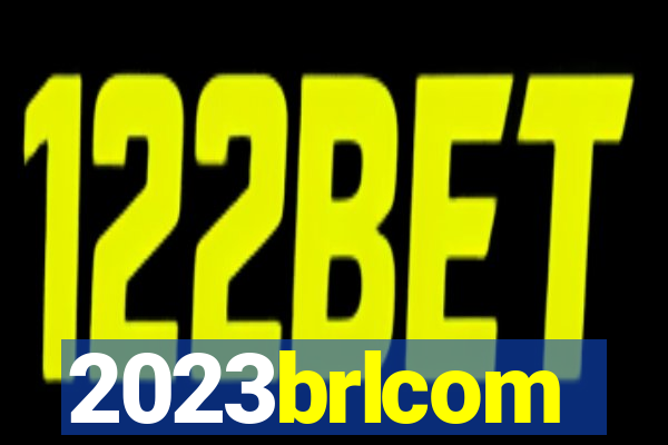 2023brlcom