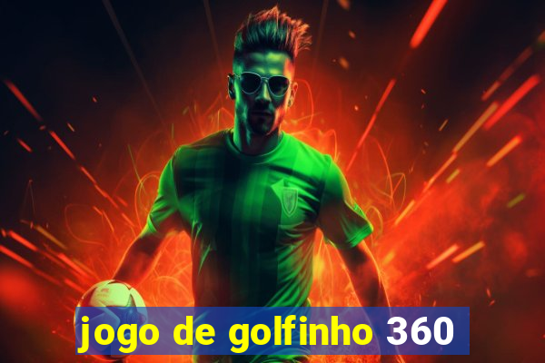 jogo de golfinho 360