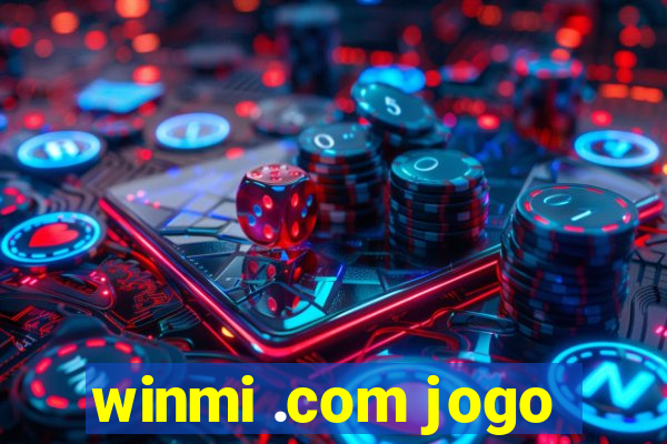 winmi .com jogo