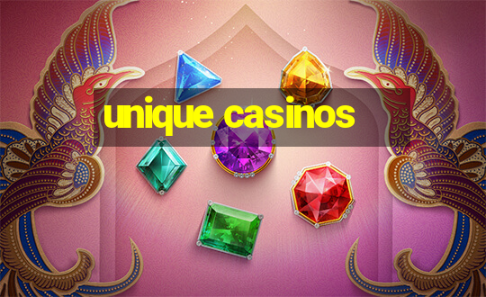 unique casinos