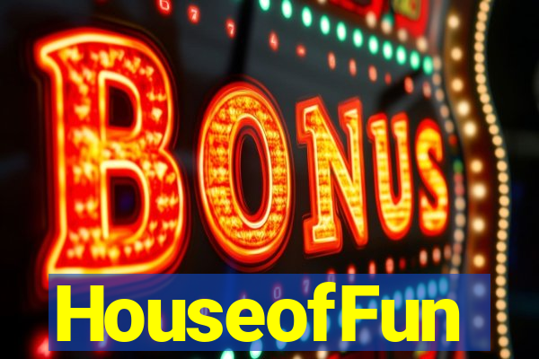 HouseofFun