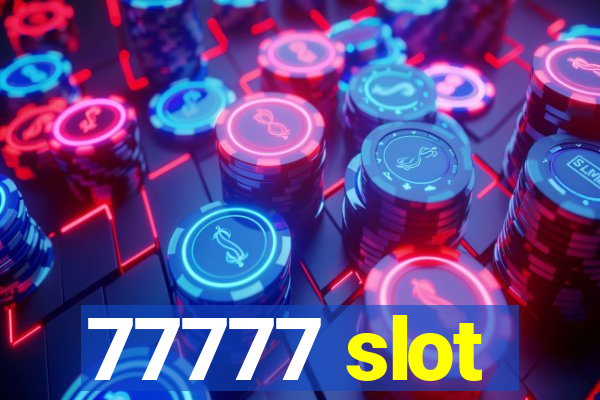 77777 slot