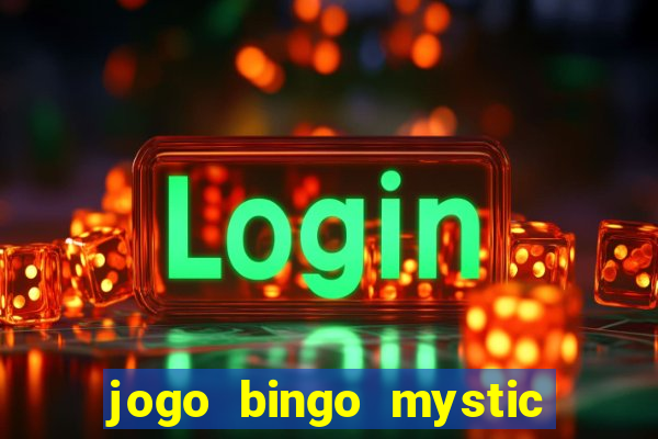 jogo bingo mystic paga mesmo