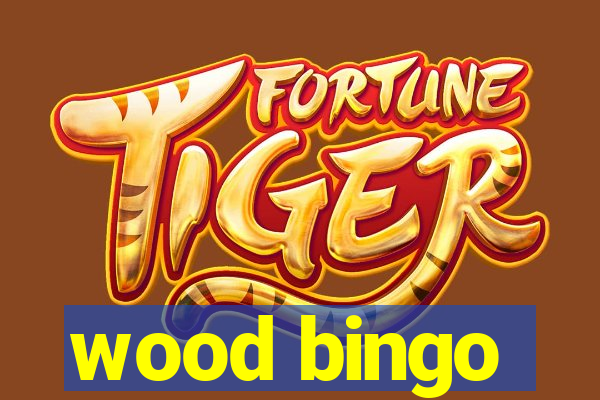 wood bingo