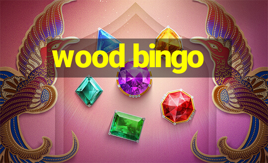 wood bingo