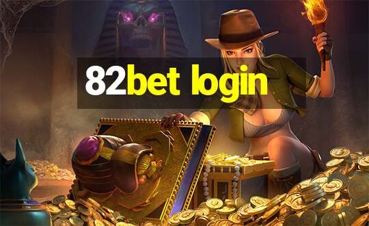 82bet login