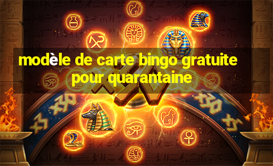 modèle de carte bingo gratuite pour quarantaine