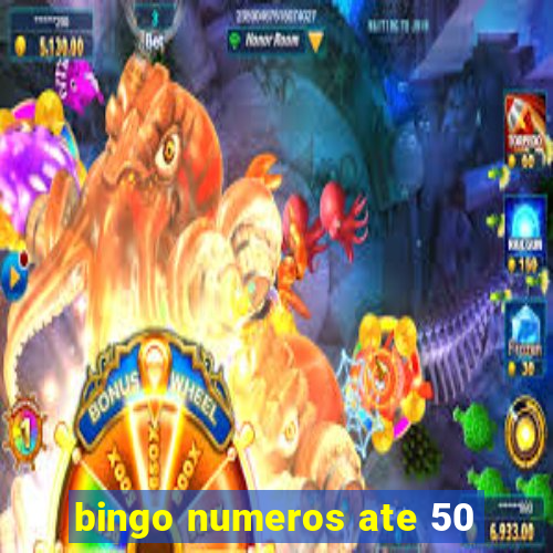 bingo numeros ate 50