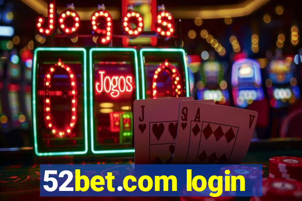 52bet.com login