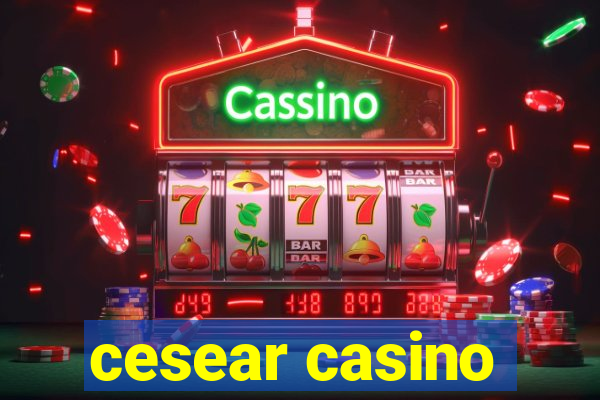 cesear casino