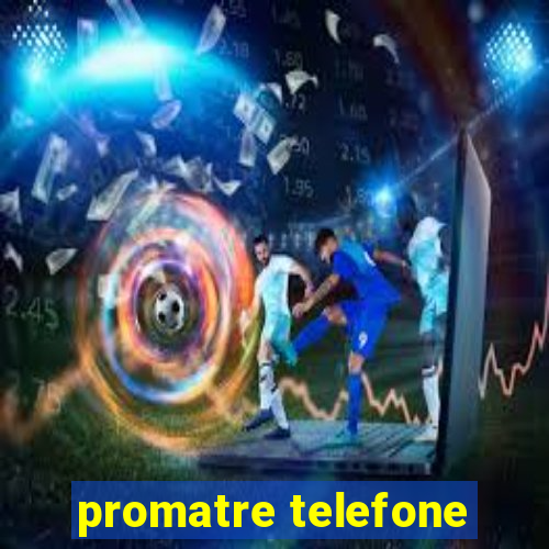 promatre telefone