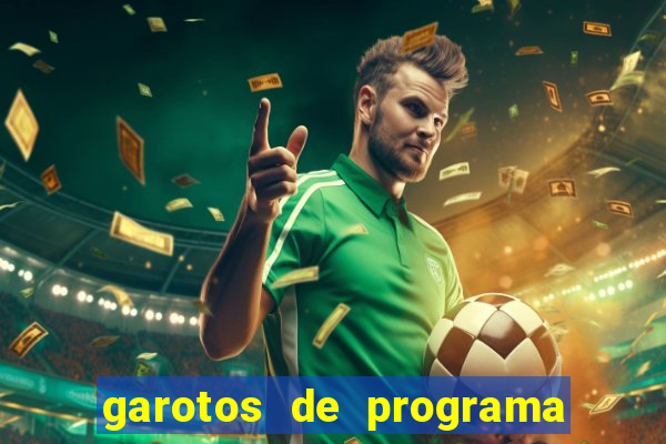 garotos de programa porto seguro