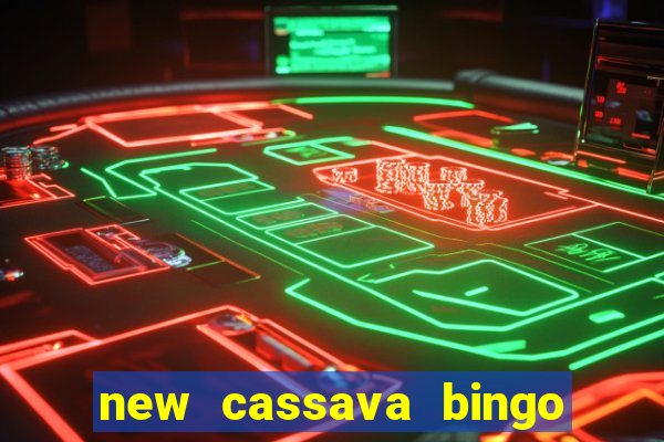 new cassava bingo sites 2023